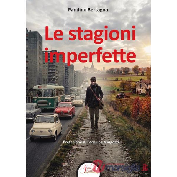Stagioni imperfette (Le)