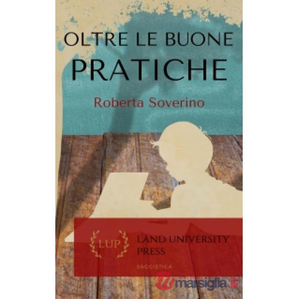 Oltre le buone pratiche