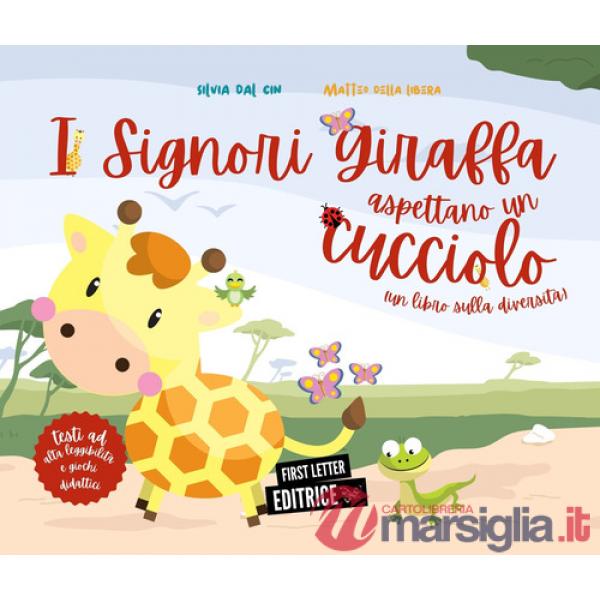 Signori Giraffa aspettano un cucciolo (un libro sulla diversità). Ediz. ad alta leggibilità (I)