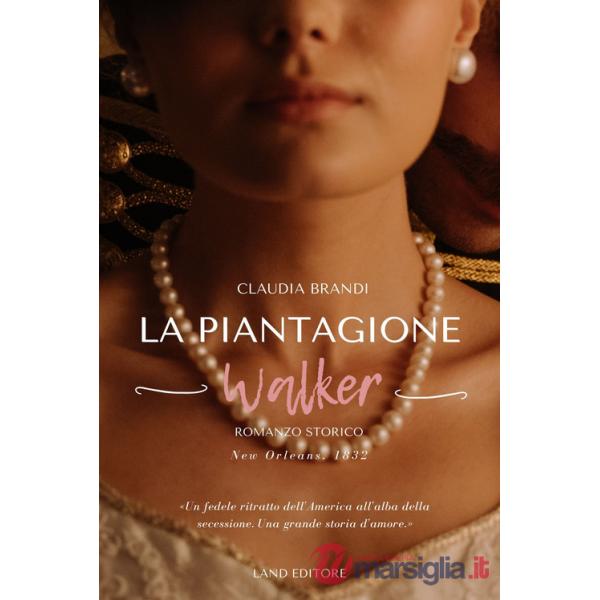 Piantagione Walker (La)