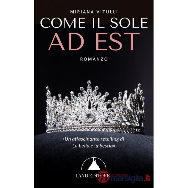 Come il sole ad Est