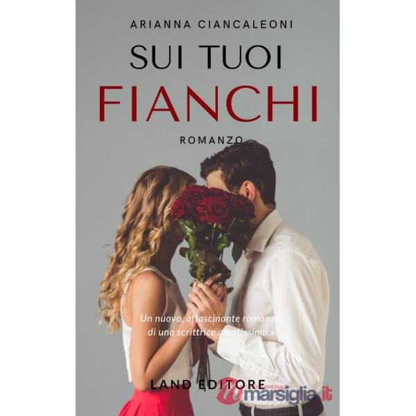Sui tuoi fianchi