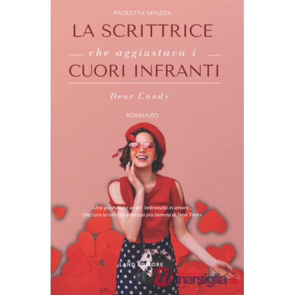 Rubrica dei cuori infranti. Dear Candy (La)