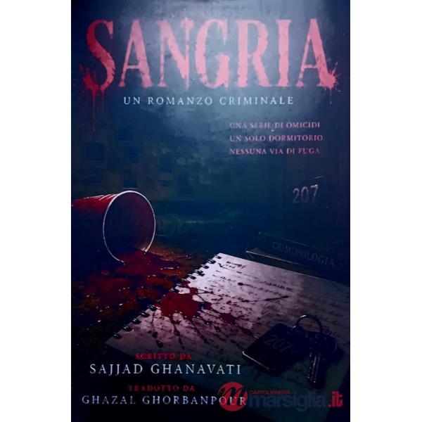 Sangria. Un romanzo criminale