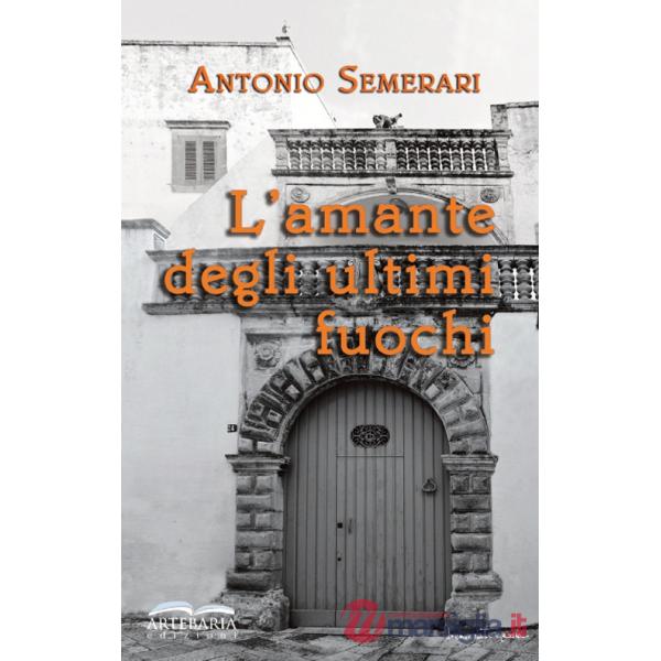 Amante degli ultimi fuochi (L')
