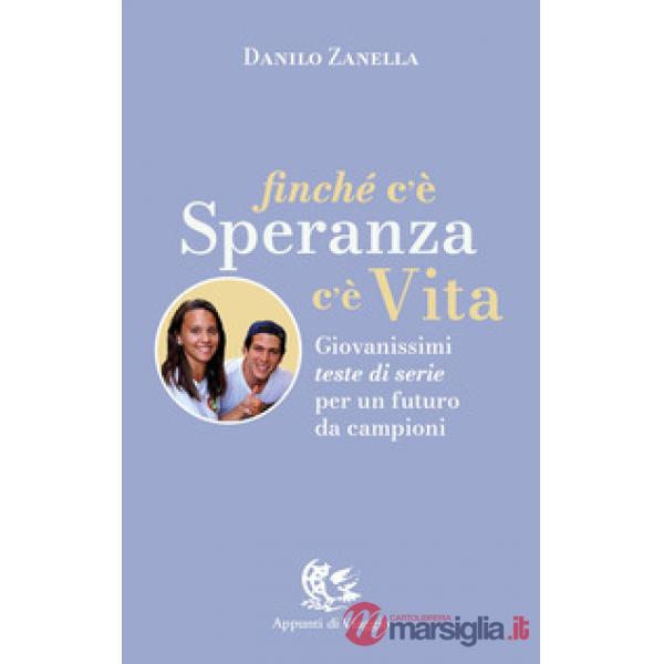 Finché c'è speranza c'è vita. Giovanissimi testa di serie per un futuro da campioni