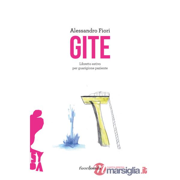Gite. Libretto estivo per guarigione paziente
