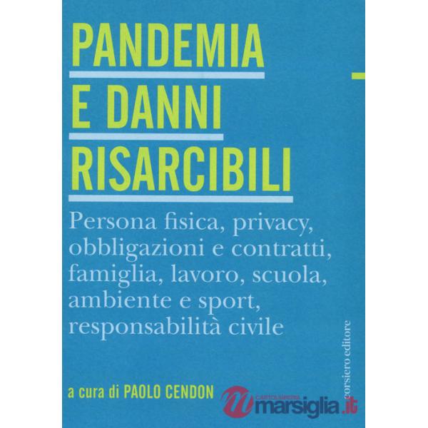 Pandemia e danni risarcibili