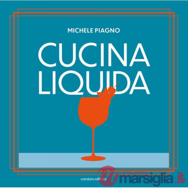 Cucina liquida