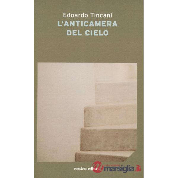 Anticamera del cielo (L')
