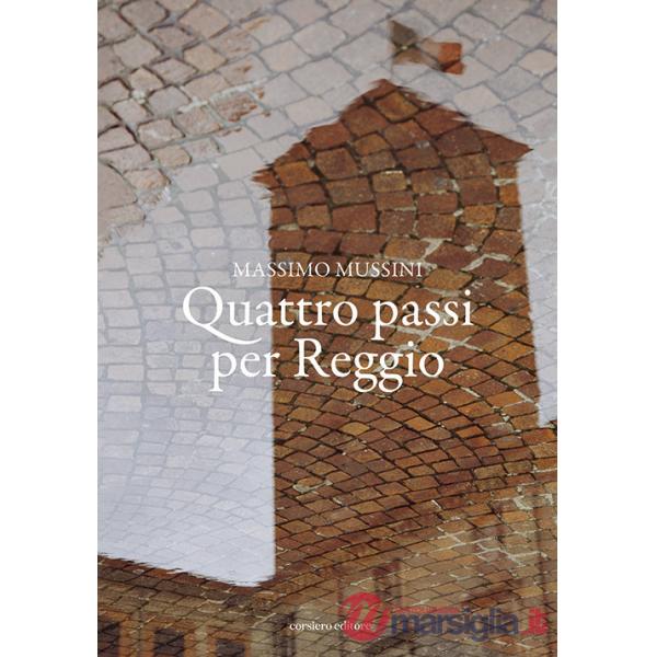 Quattro passi per Reggio