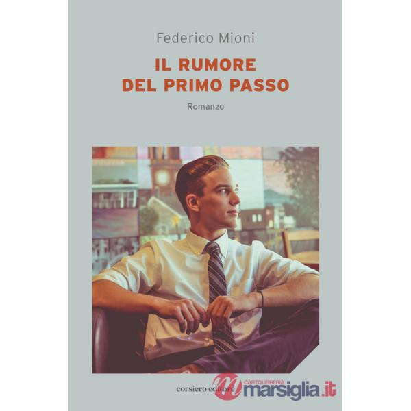 Rumore del primo passo (Il)