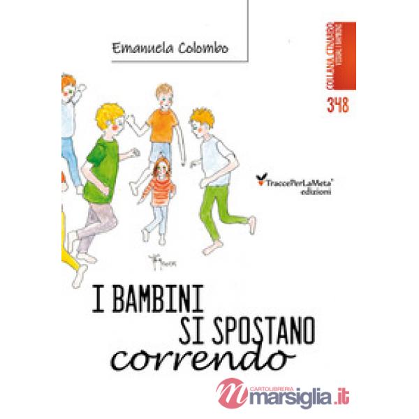 I bambini si spostano correndo