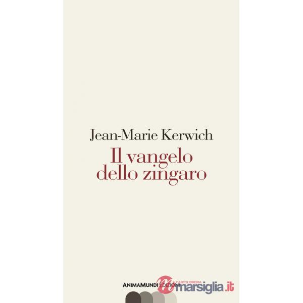 Vangelo dello zingaro (Il)