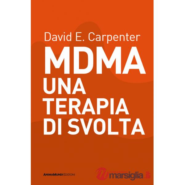 MDMA una terapia di svolta