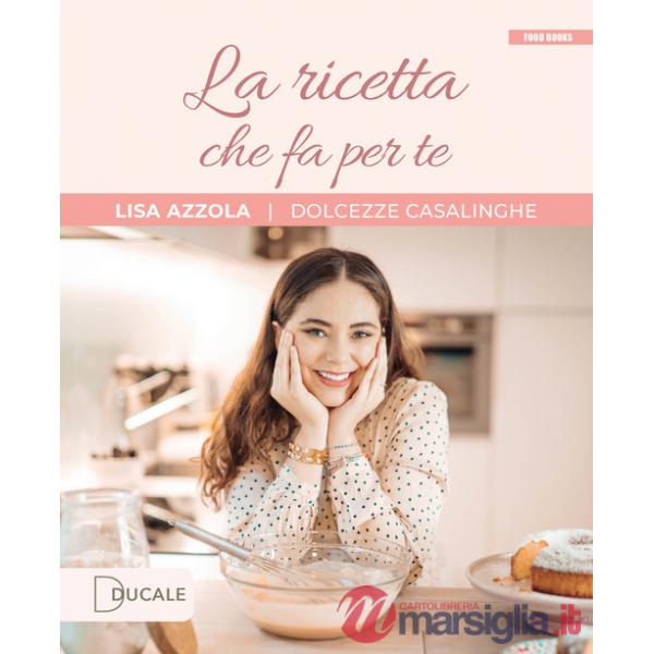 Ricetta che fa per te (La)