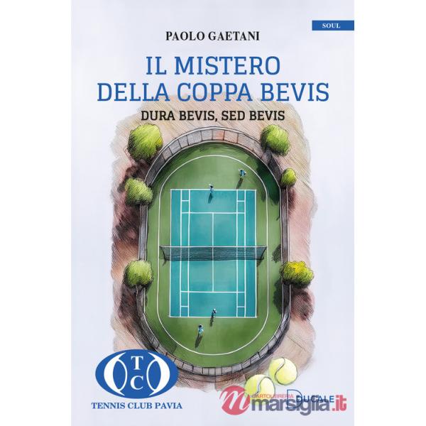 Mistero della Coppa Bevis. Dura Bevis, Sed Bevis (Il)