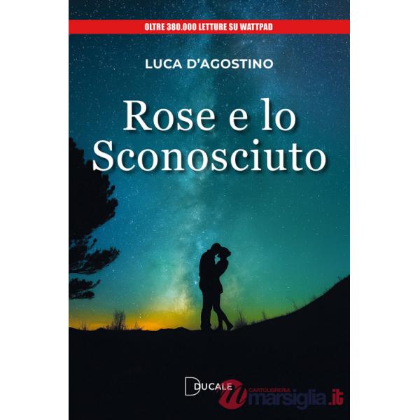 Rose e lo sconosciuto