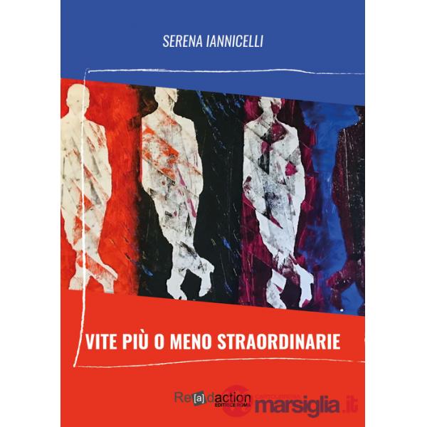 Vite più o meno straordinarie