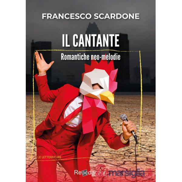 Cantante. Romantiche neo-melodie (Il)