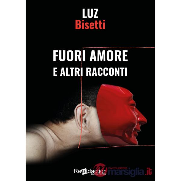 Fuori amore e altri racconti