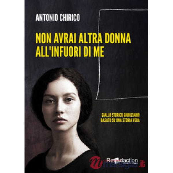 Non avrai altra donna all'infuori di me