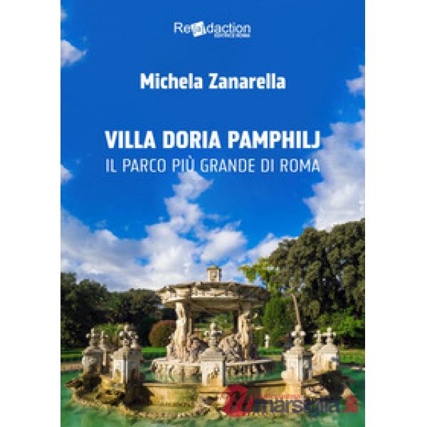 Villa Doria Pamphilj. Il più grande parco di Roma