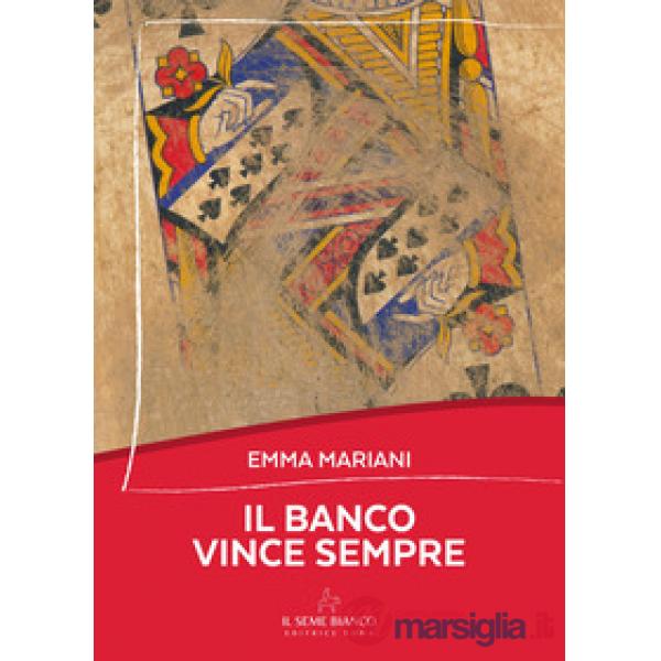 Banco vince sempre (Il)
