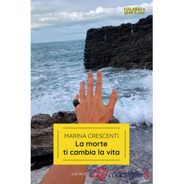 Morte ti cambia la vita (La)
