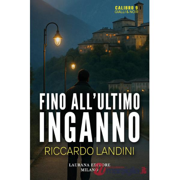 Fino all'ultimo inganno