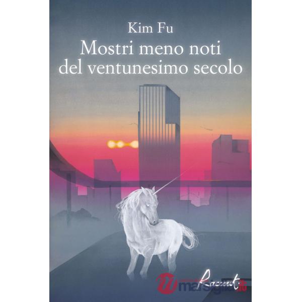 Mostri meno noti del ventunesimo secolo