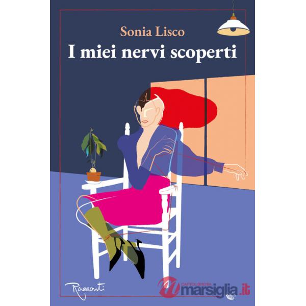 Miei nervi scoperti (I)