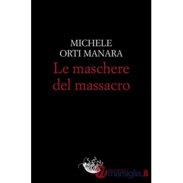 Maschere del massacro (Le)