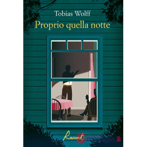 Proprio quella notte