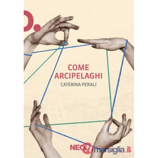 Come arcipelaghi