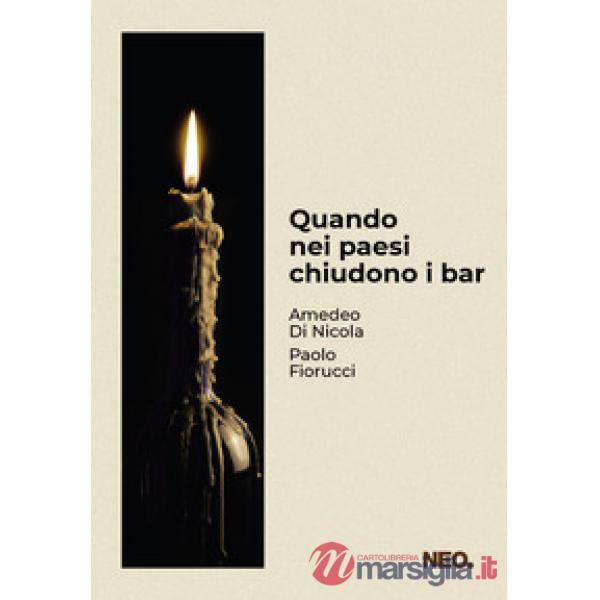 Quando nei paesi chiudono i bar