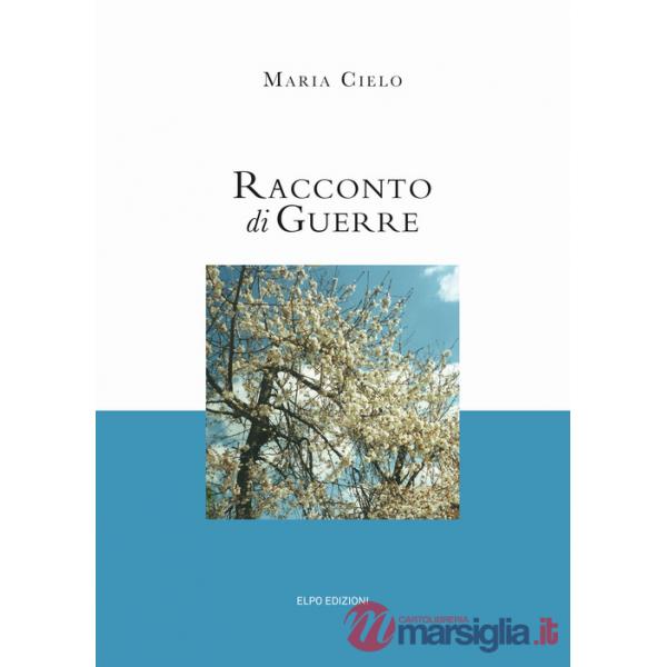 Racconto di guerre