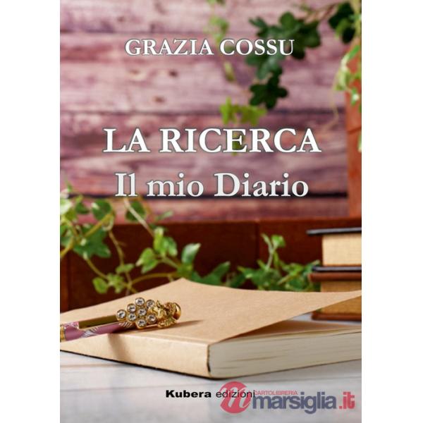 Ricerca. Il mio diario (La)