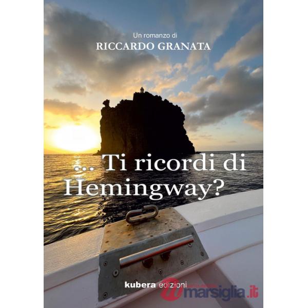 Ti ricordi di Hemingway?
