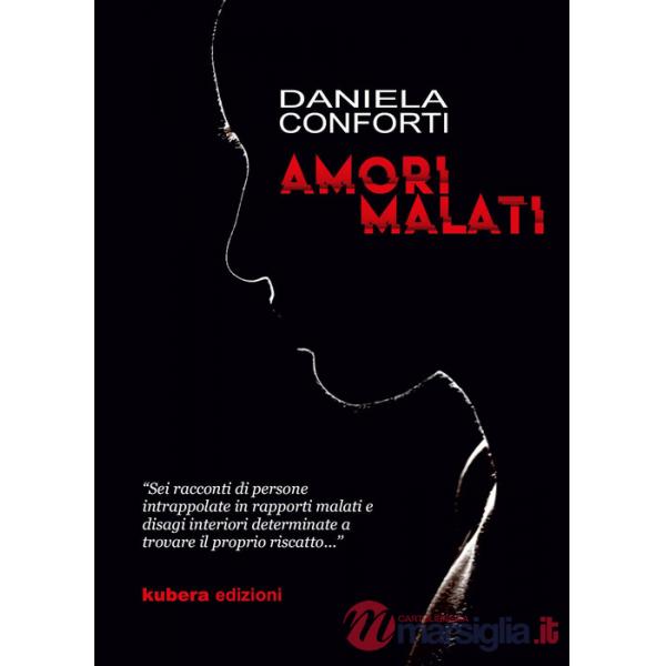 Amori malati