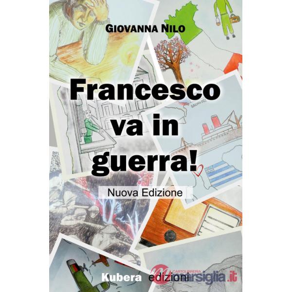 Francesco va in guerra!