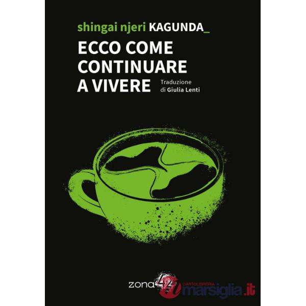 Ecco come continuare a vivere
