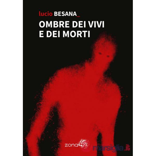 Ombre dei vivi e dei morti