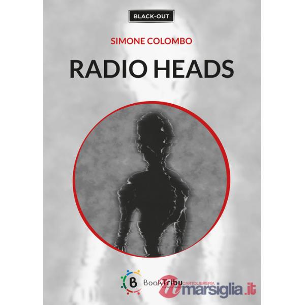 Radio heads