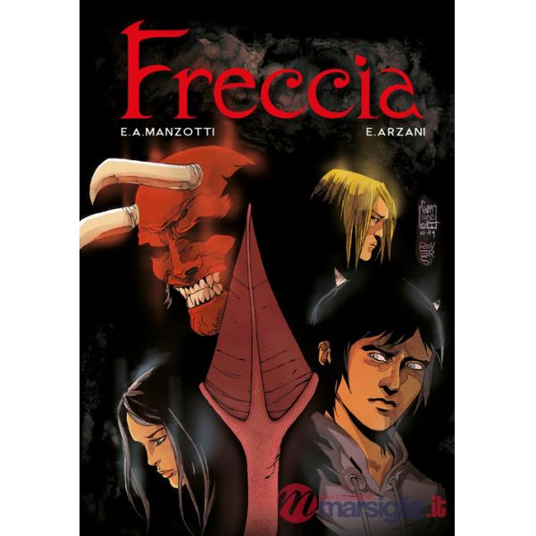 Freccia. La graphic novel