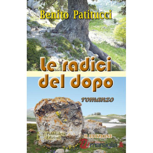Radici del dopo (Le)