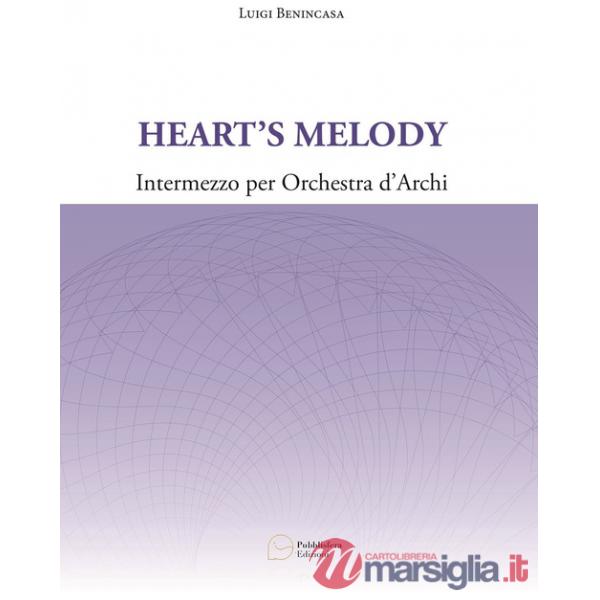 Heart's melody. Intermezzo per orchestra d'archi. Partitura e parti