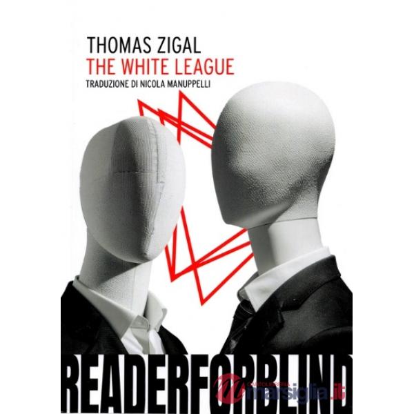 White league. Ediz. italiana (The)
