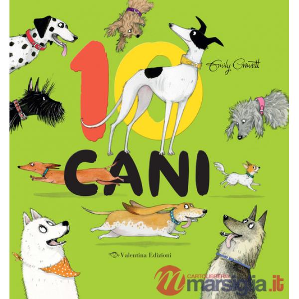 10 cani. Ediz. a colori