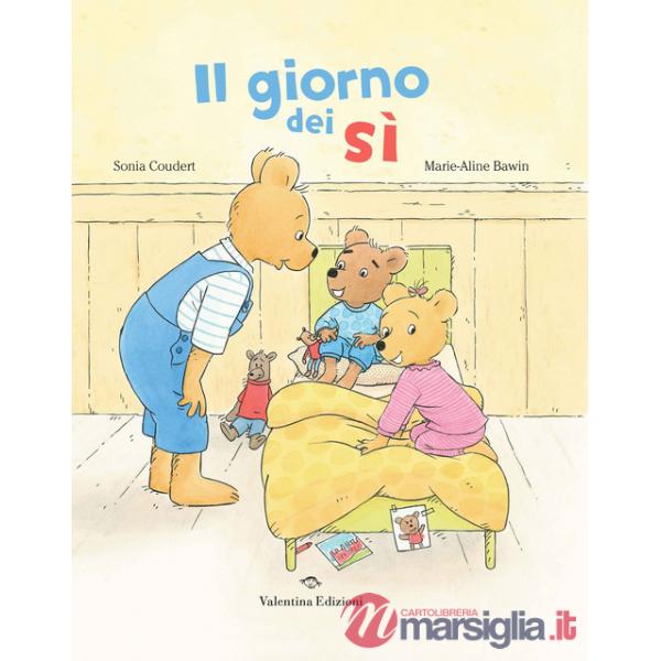 Giorno dei sì. Ediz. a colori (Il)